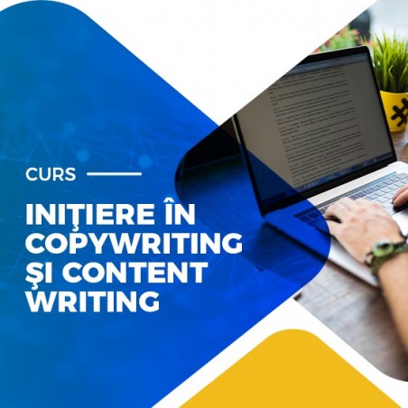Iniţiere în copywriting şi...